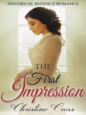 cover image of The First Impression--Clean Historical Regency Romance